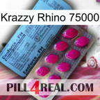 Krazzy Rhino 75000 35